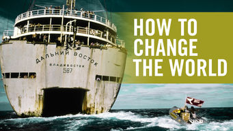 How to Change the World