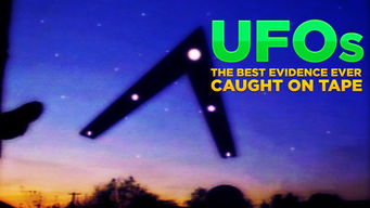 UFOs: The Best Evidence Ever (Caught on Tape)
