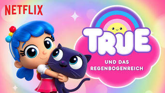 True und das Regenbogenreich